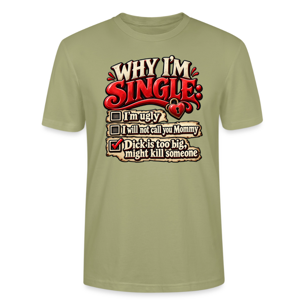 CityShirts - T-shirt - Why I’m Single - CS007 - grågrøn