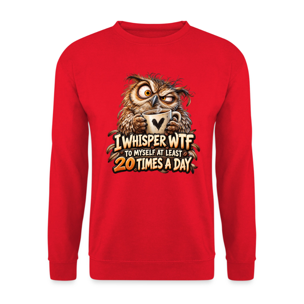 CityShirts - Sweatshirt - I whisper WTF to myself - CS011 - rød