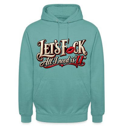 CityShirts - Hoodie - Let’s F CK – All I need is U - CS002 - pastelturkis