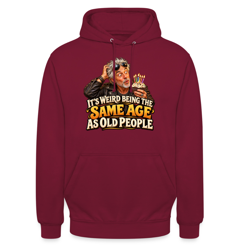 CityShirts - Hoodie - Same age as old people - CS018 - bordeaux