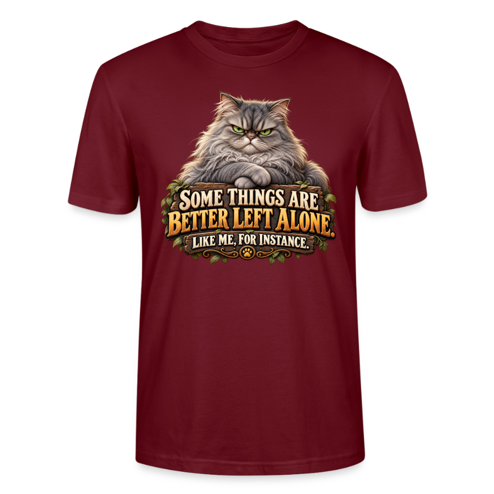 CityShirts - T-shirt - Better left alone – Like me, for instance - CS015 - burgunder-rød