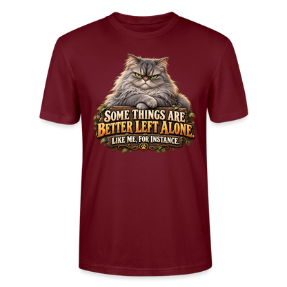 CityShirts - T-shirt - Better left alone – Like me, for instance - CS015 - burgunder-rød