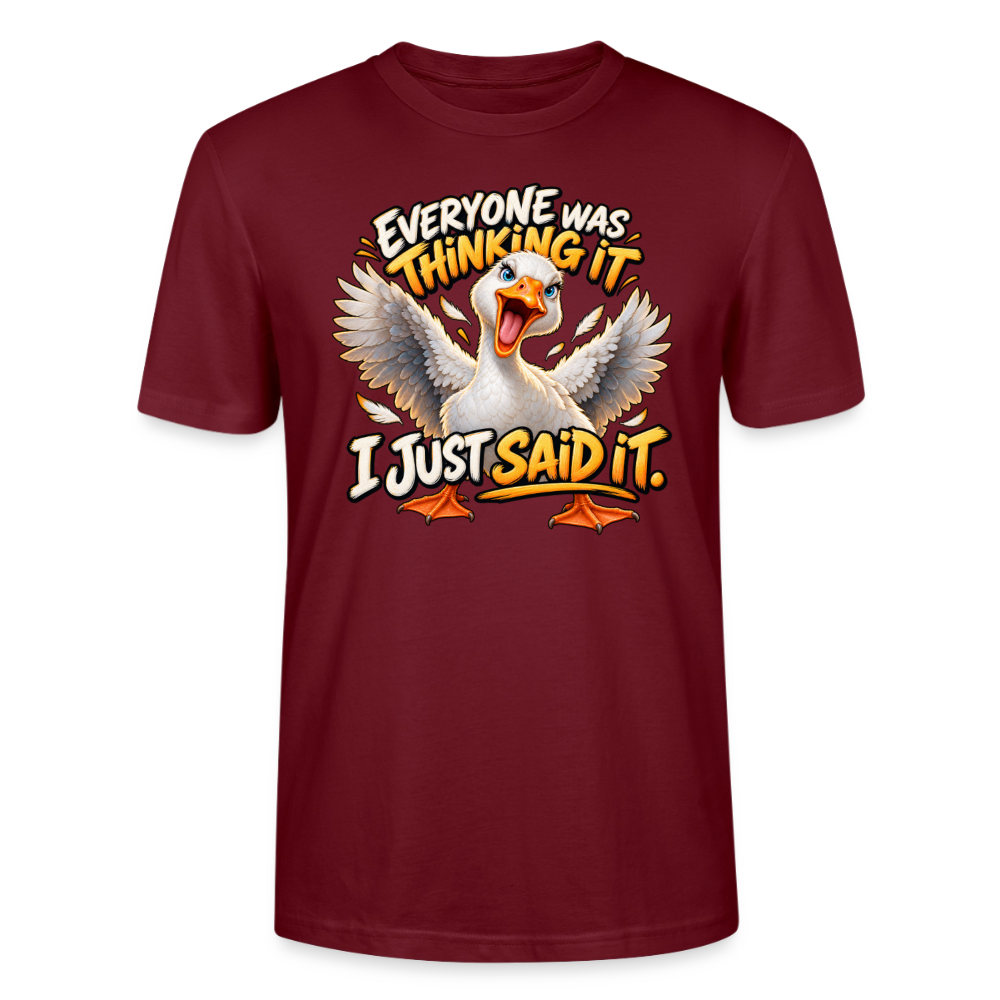 CityShirts - T-shirt - Everyone was thinking it – I just said it - CS012 - burgunder-rød