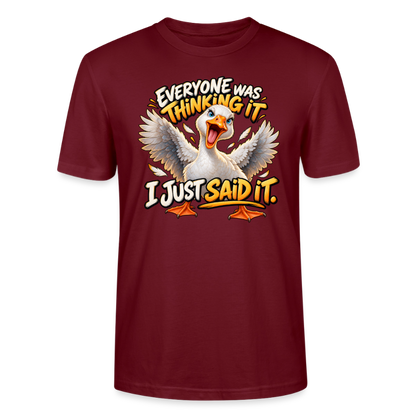 CityShirts - T-shirt - Everyone was thinking it – I just said it - CS012 - burgunder-rød