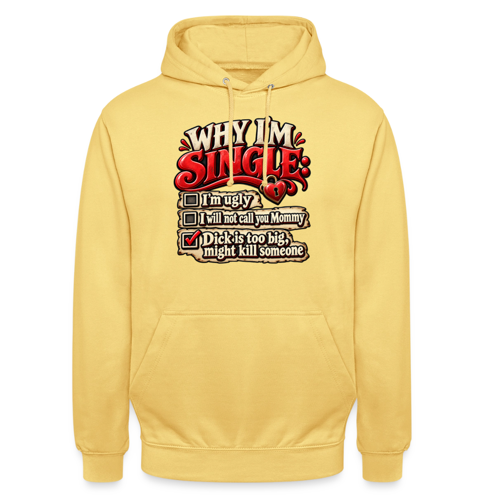 CityShirts - Hoodie - Why I’m Single - CS007 - citrongul