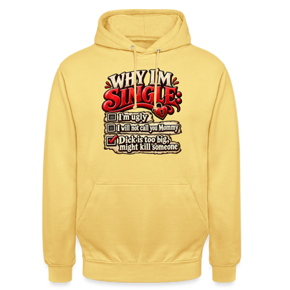 CityShirts - Hoodie - Why I’m Single - CS007 - citrongul