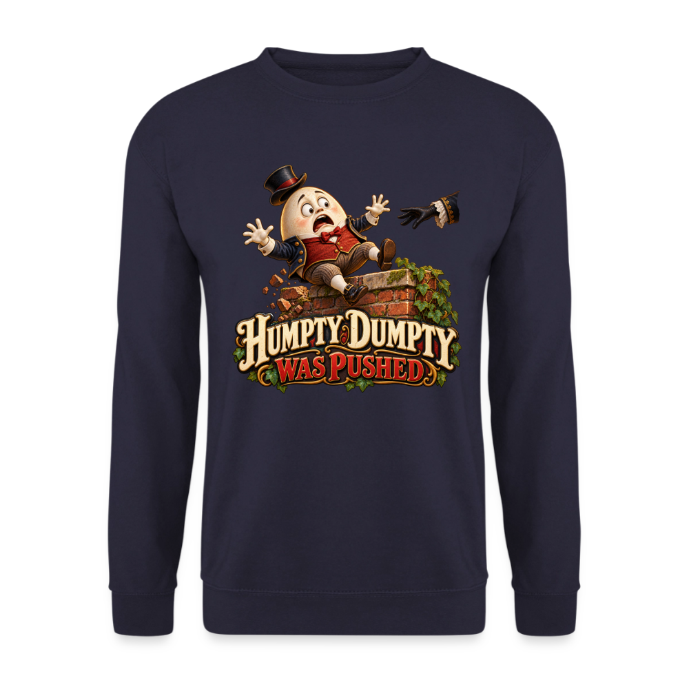 CityShirts - Sweatshirt - Humpty Dumpty was pushed - CS016 - marineblå