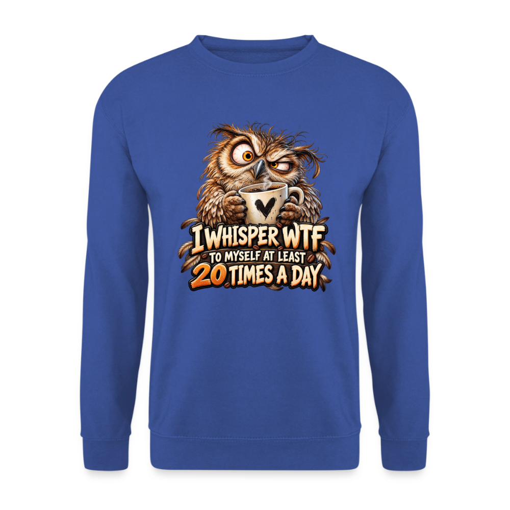 CityShirts - Sweatshirt - I whisper WTF to myself - CS011 - kongeblå