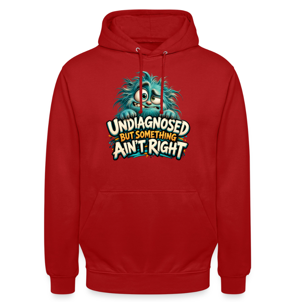 CityShirts - Hoodie - Undiagnosed – But something ain’t right - CS005 - rød