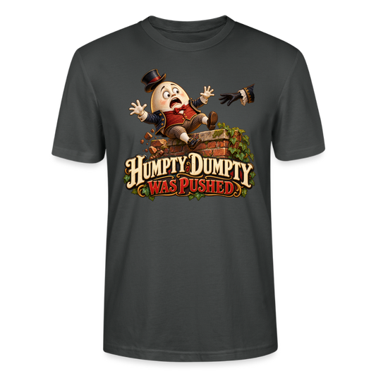 CityShirts - T-shirt - Humpty Dumpty was pushed - CS016 - charcoal