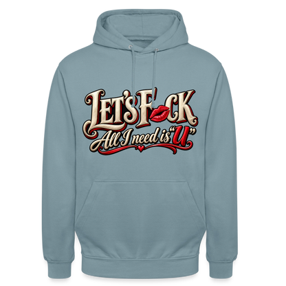 CityShirts - Hoodie - Let’s F CK – All I need is U - CS002 - gråblå