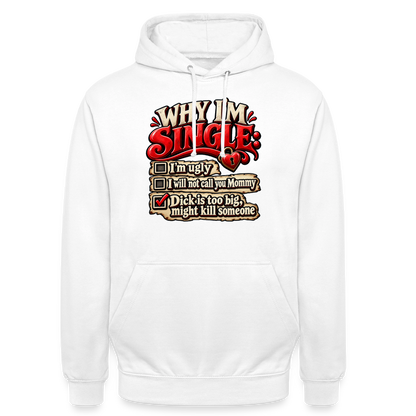 CityShirts - Hoodie - Why I’m Single - CS007 - hvid