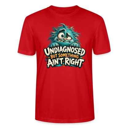 CityShirts - T-shirt - Undiagnosed – But something ain’t right - CS005 - rød
