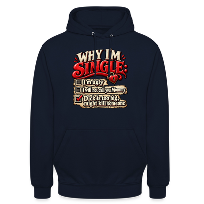 CityShirts - Hoodie - Why I’m Single - CS007 - marineblå