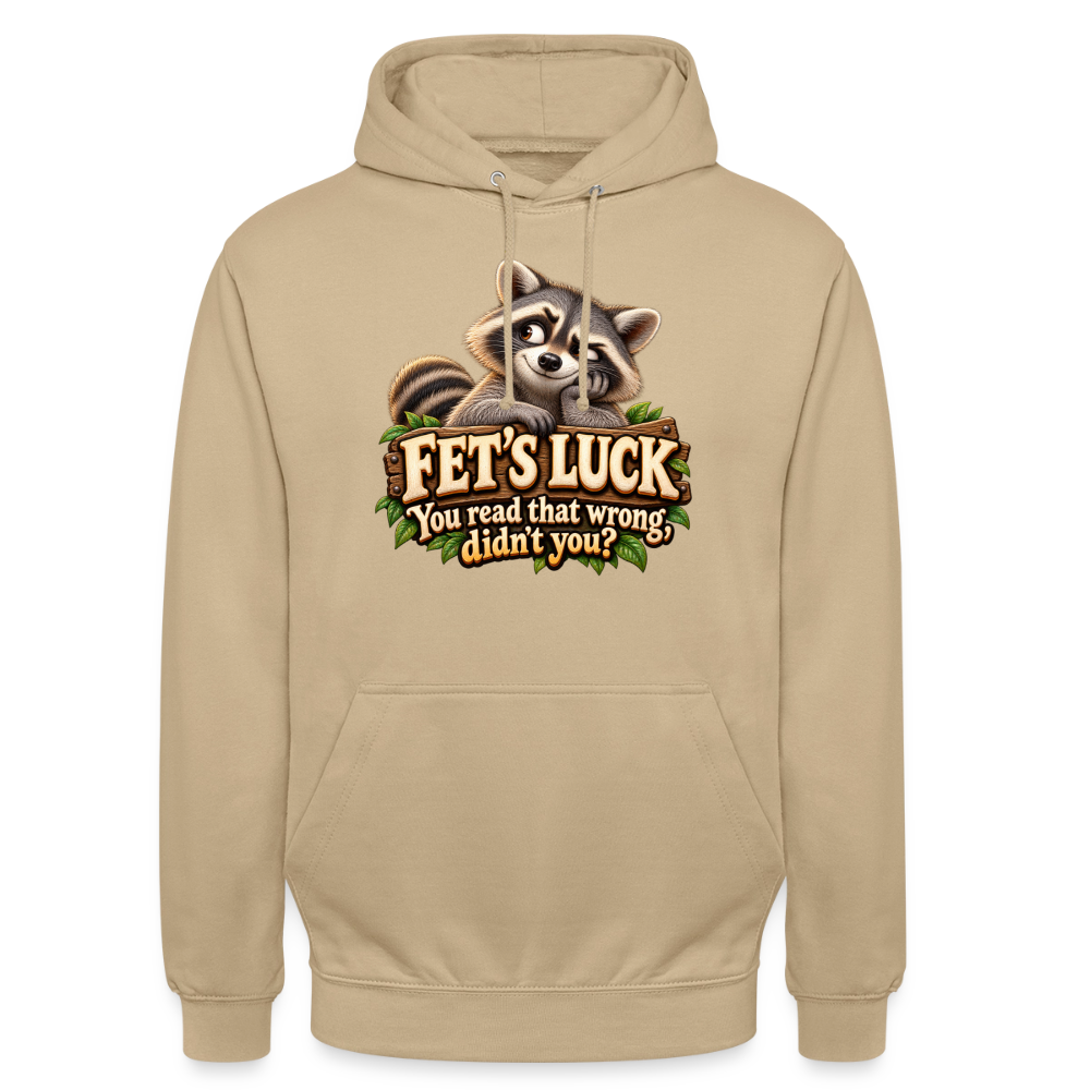 CityShirts - Hoodie - Fet’s Luck – You read that wrong, didn’t you? - CS003 - beige