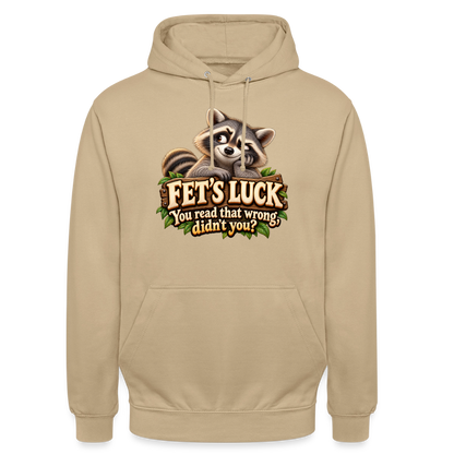 CityShirts - Hoodie - Fet’s Luck – You read that wrong, didn’t you? - CS003 - beige