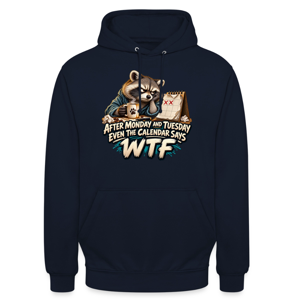 CityShirts - Hoodie - Even the calendar says WTF - CS014 - marineblå