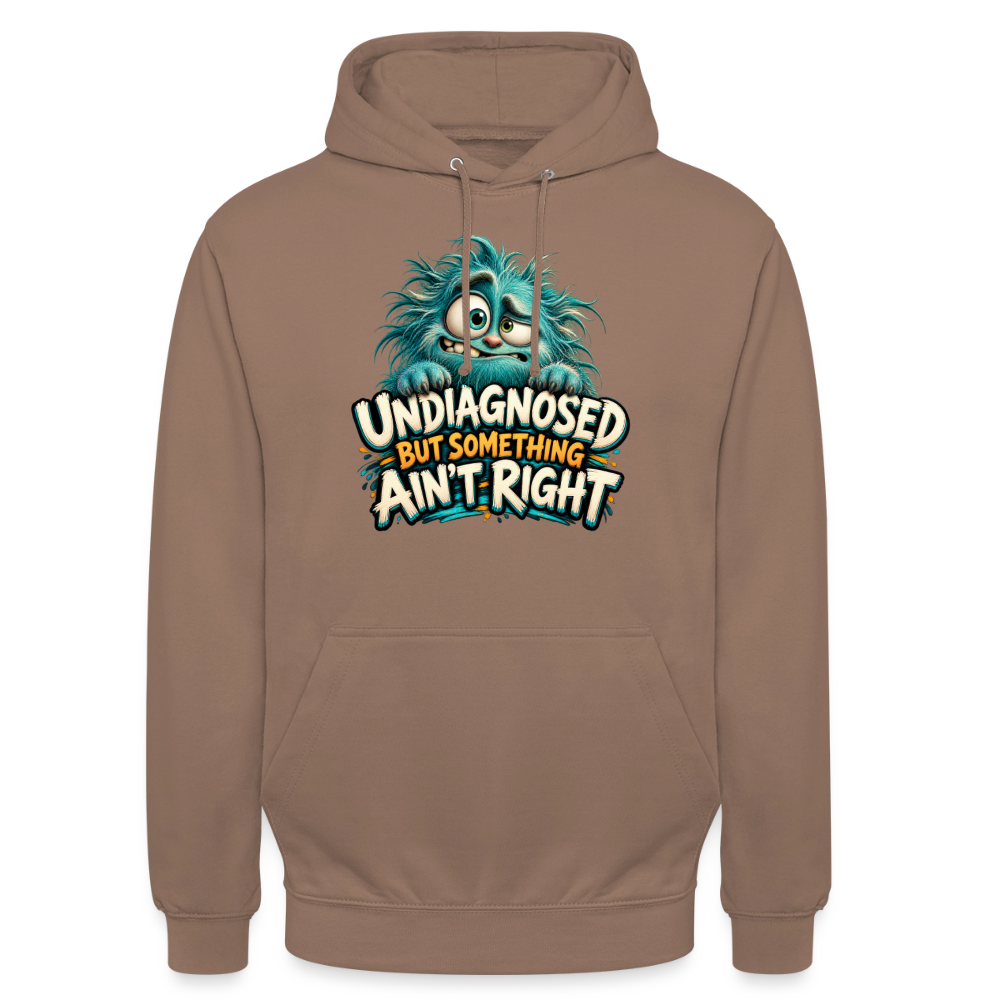CityShirts - Hoodie - Undiagnosed – But something ain’t right - CS005 - mokka