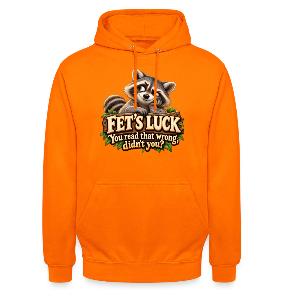 CityShirts - Hoodie - Fet’s Luck – You read that wrong, didn’t you? - CS003 - orange