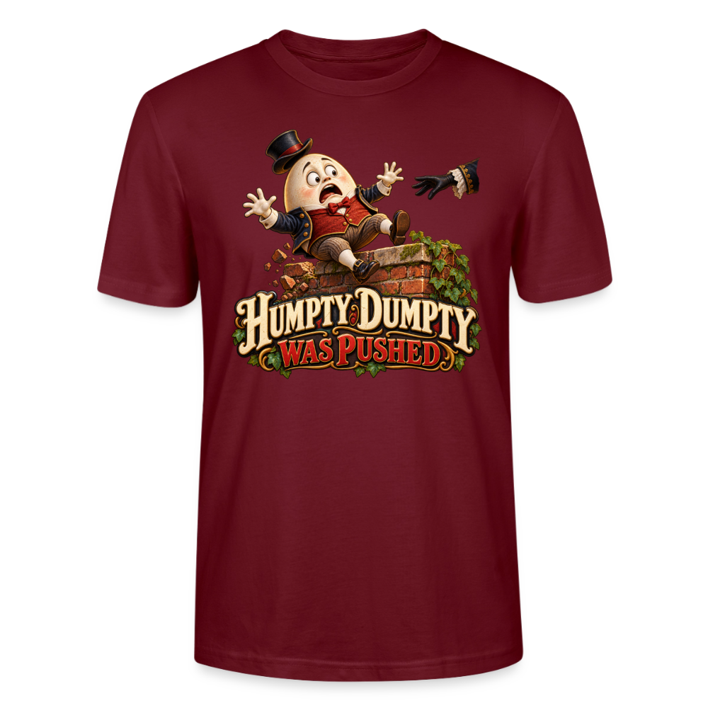 CityShirts - T-shirt - Humpty Dumpty was pushed - CS016 - burgunder-rød