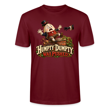 CityShirts - T-shirt - Humpty Dumpty was pushed - CS016 - burgunder-rød