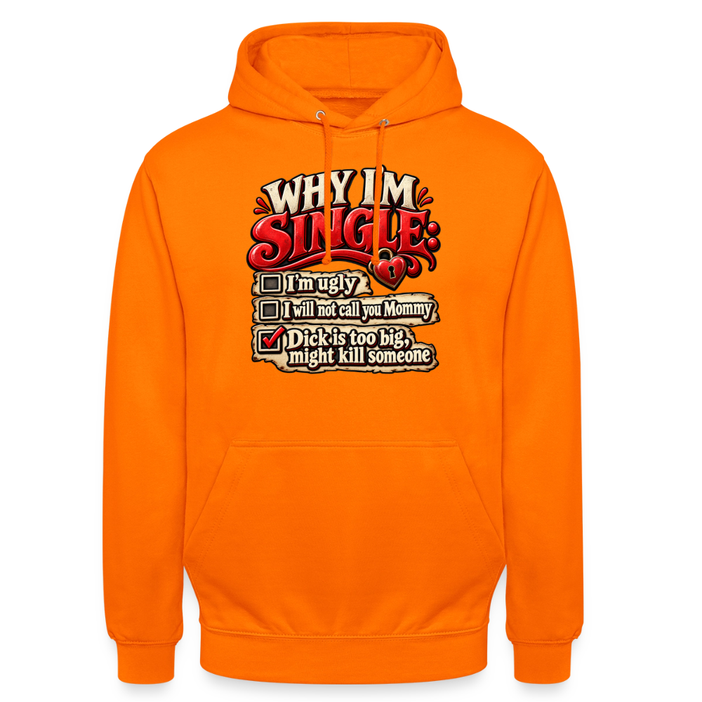 CityShirts - Hoodie - Why I’m Single - CS007 - orange