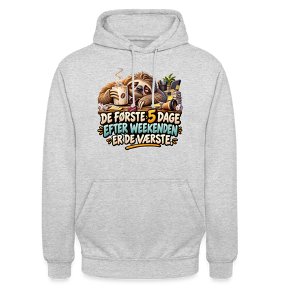 CityShirts - Hoodie - De første 5 dage efter weekenden er de værste - CS023 - lysegrå meleret