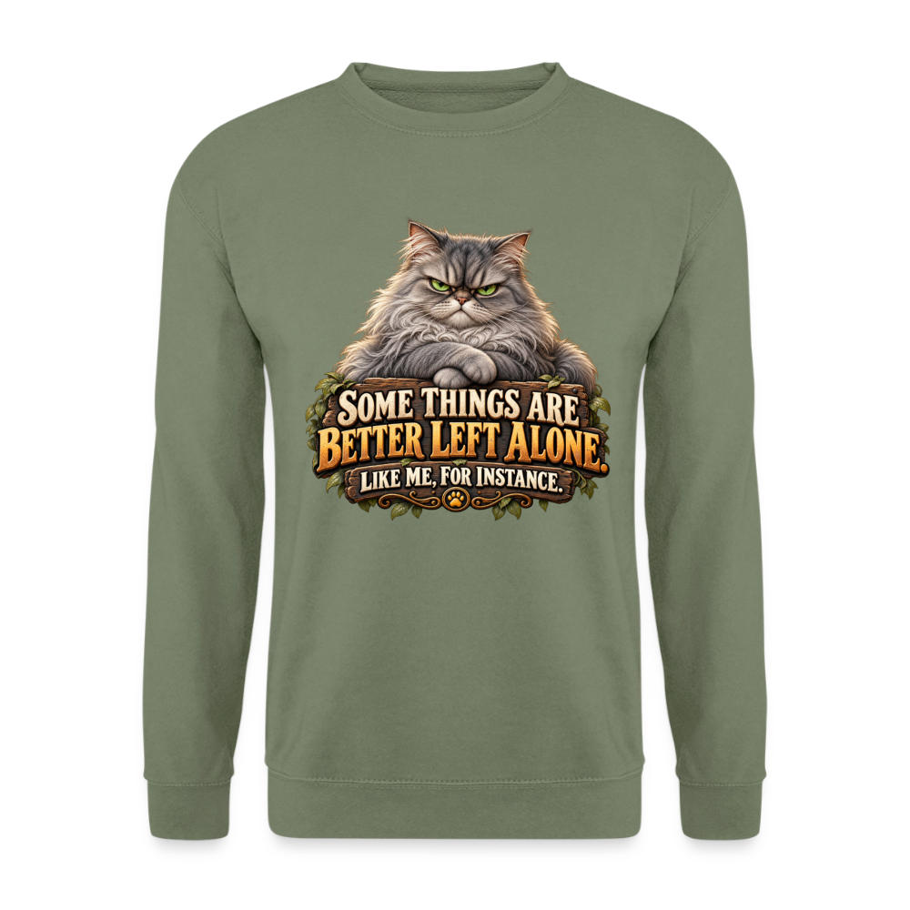 CityShirts - Sweatshirt - Better left alone – Like me, for instance - CS015 - militærgrøn