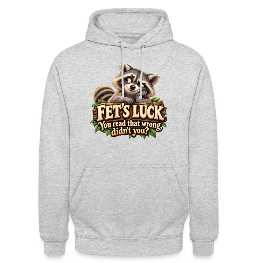 CityShirts - Hoodie - Fet’s Luck – You read that wrong, didn’t you? - CS003 - lysegrå meleret