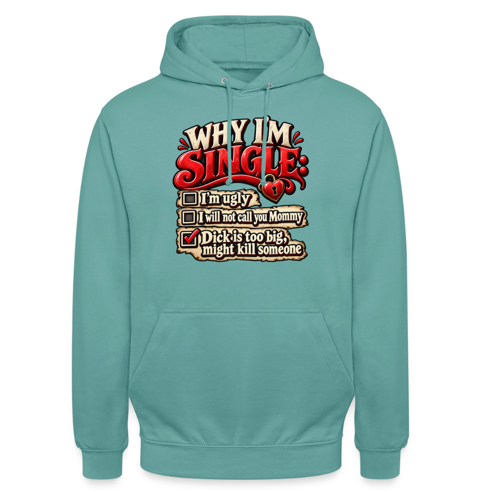 CityShirts - Hoodie - Why I’m Single - CS007 - pastelturkis