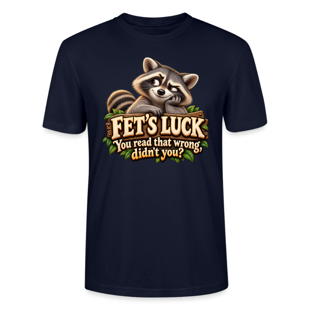 CityShirts - T-shirt - Fet’s Luck – You read that wrong, didn’t you? - CS003 - marineblå