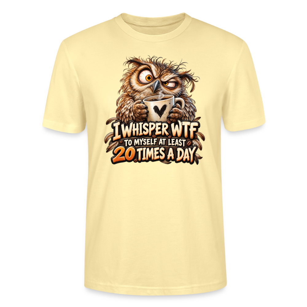 CityShirts - T-shirt - I whisper WTF to myself - CS011 - cremefarvet