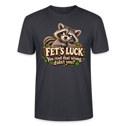 CityShirts - T-shirt - Fet’s Luck – You read that wrong, didn’t you? - CS003 - mørk gråblå