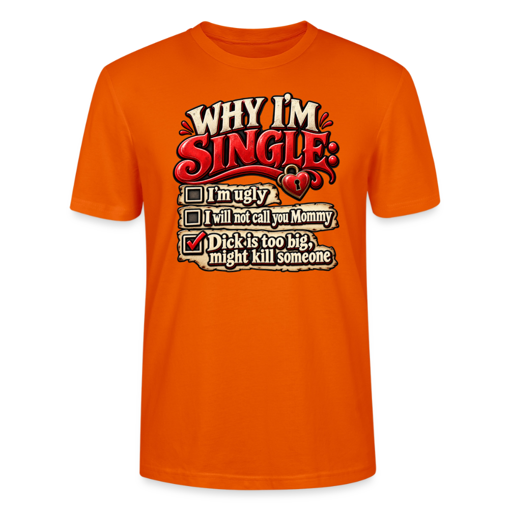 CityShirts - T-shirt - Why I’m Single - CS007 - mørk orange