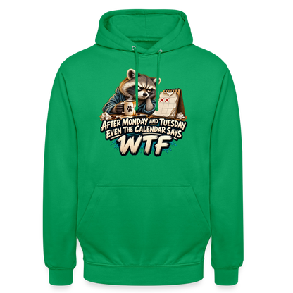 CityShirts - Hoodie - Even the calendar says WTF - CS014 - kelly grøn