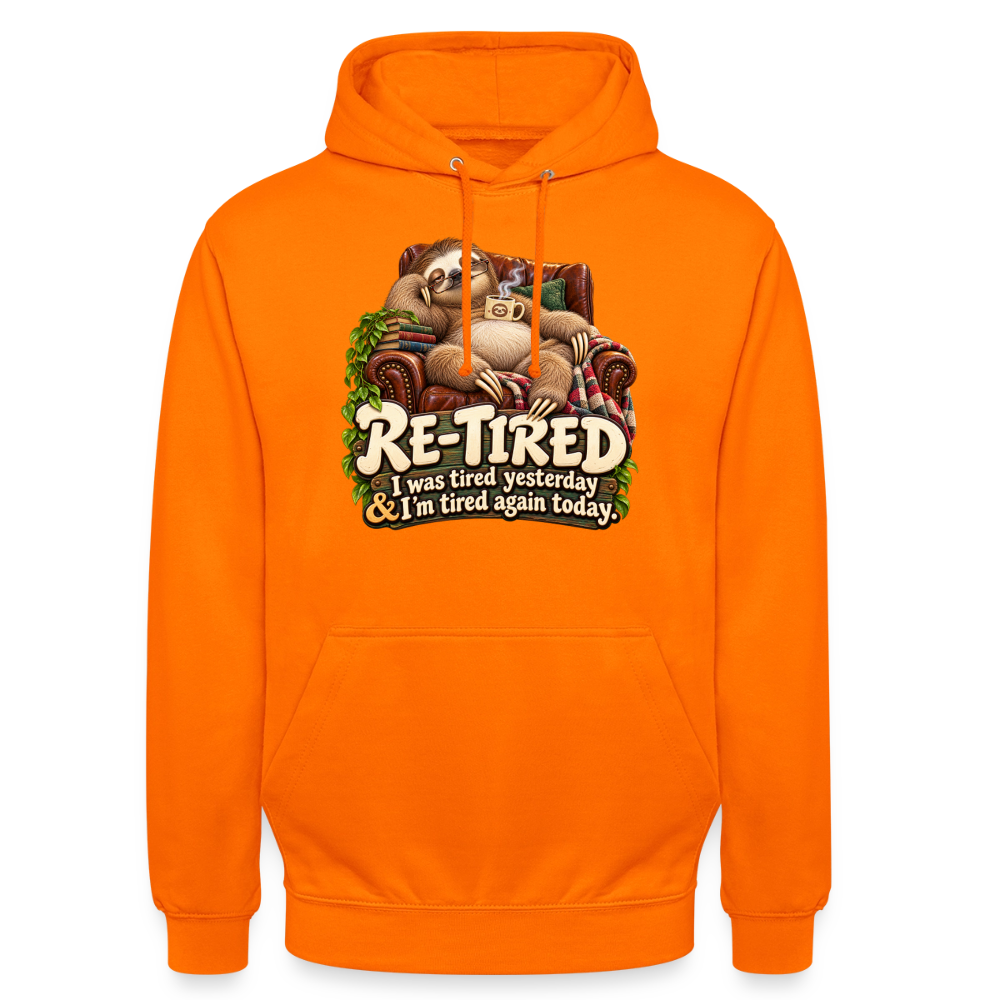 CityShirts - Hoodie - Re-tired – Tired again today - CS009 - orange