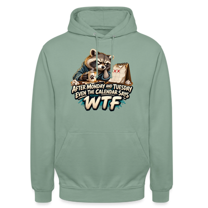 CityShirts - Hoodie - Even the calendar says WTF - CS014 - grågrøn
