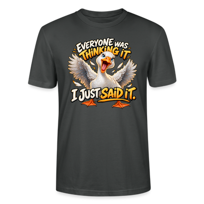 CityShirts - T-shirt - Everyone was thinking it – I just said it - CS012 - charcoal