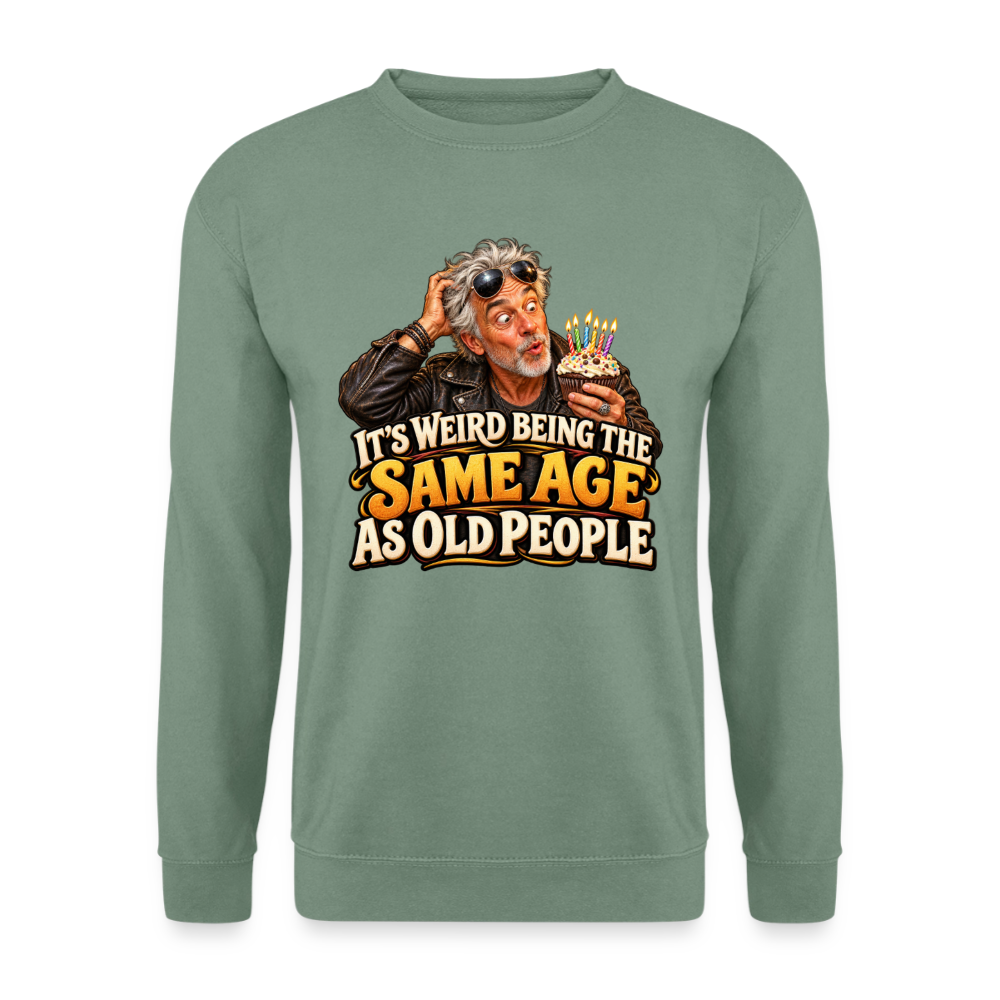 CityShirts - Sweatshirt - Same age as old people - CS018 - grågrøn