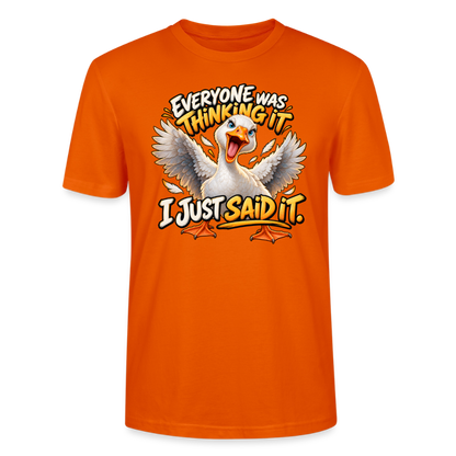 CityShirts - T-shirt - Everyone was thinking it – I just said it - CS012 - mørk orange