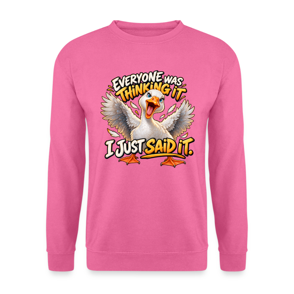 CityShirts - Sweatshirt - Everyone was thinking it – I just said it - CS012 - pink