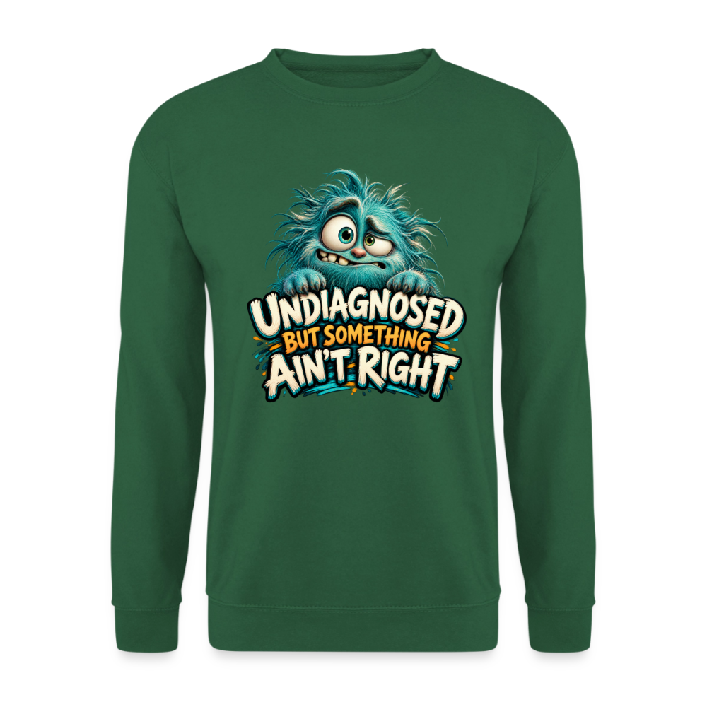 CityShirts - Sweatshirt - Undiagnosed – But something ain’t right - CS005 - grøn