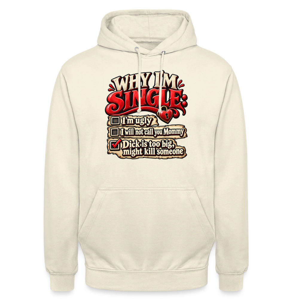 CityShirts - Hoodie - Why I’m Single - CS007 - vaniljemilkshake