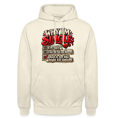 CityShirts - Hoodie - Why I’m Single - CS007 - vaniljemilkshake