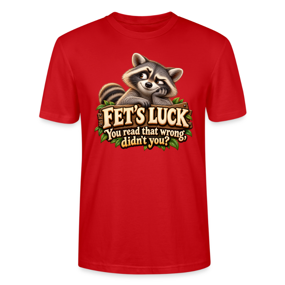 CityShirts - T-shirt - Fet’s Luck – You read that wrong, didn’t you? - CS003 - rød