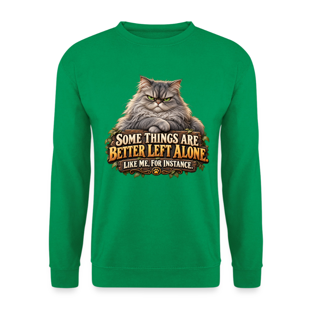 CityShirts - Sweatshirt - Better left alone – Like me, for instance - CS015 - kelly grøn