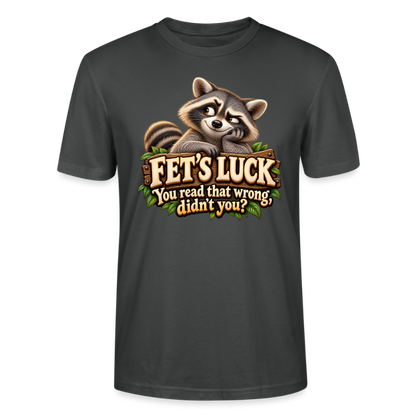 CityShirts - T-shirt - Fet’s Luck – You read that wrong, didn’t you? - CS003 - charcoal