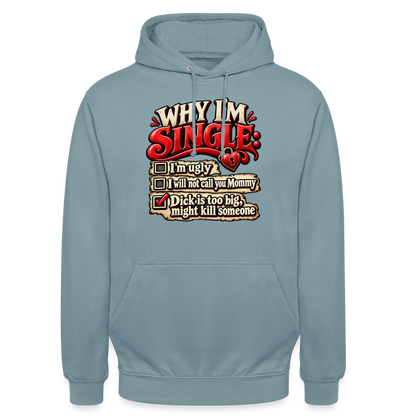 CityShirts - Hoodie - Why I’m Single - CS007 - gråblå