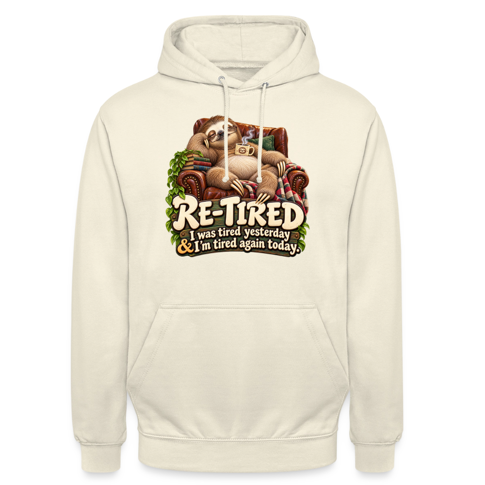 CityShirts - Hoodie - Re-tired – Tired again today - CS009 - vaniljemilkshake