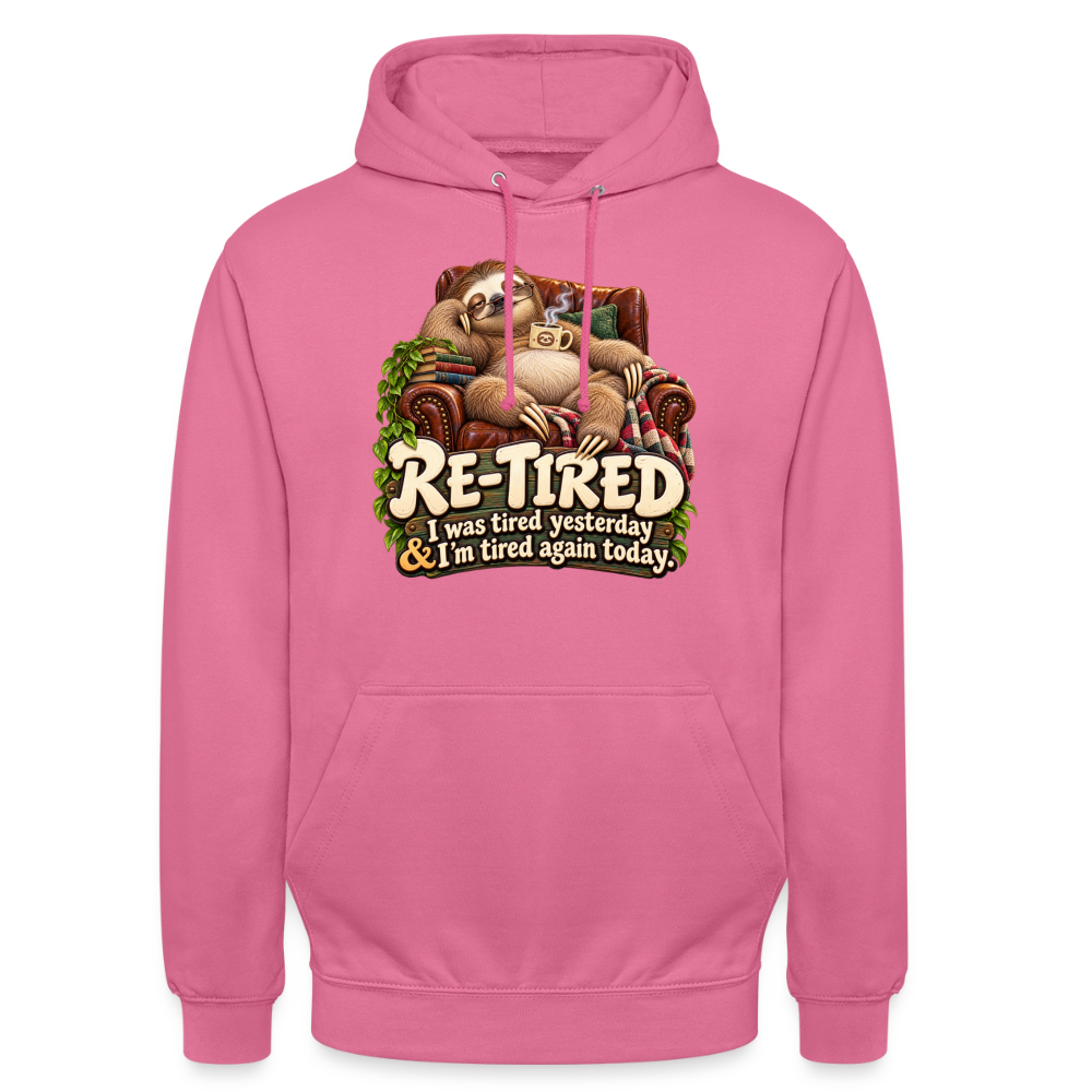 CityShirts - Hoodie - Re-tired – Tired again today - CS009 - pink